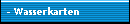 - Wasserkarten